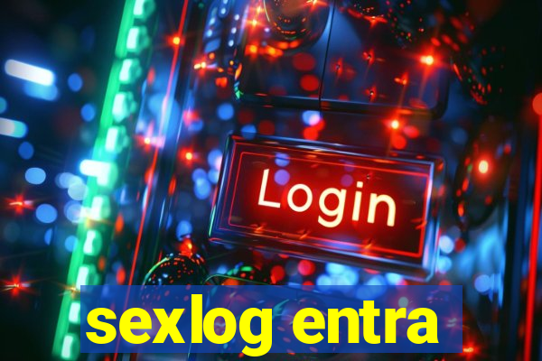 sexlog entra